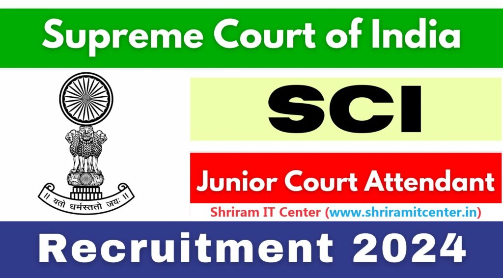 SCI-Junior-Court-Attendant-Recruitment-2024-Notification